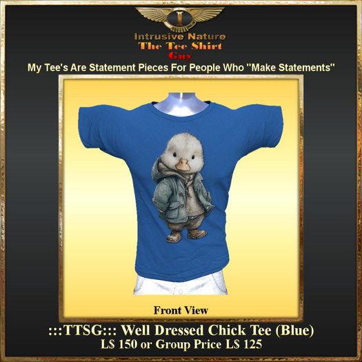 :::TTSG::: Well Dressed Chick Tee (Blue)