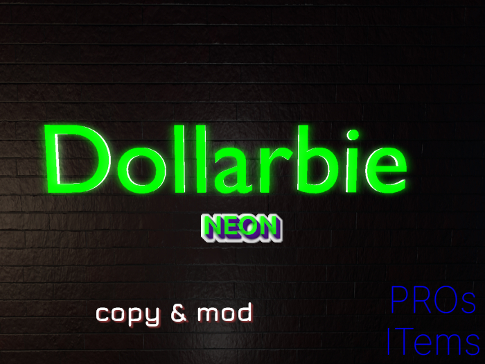 Dollarbie Neon