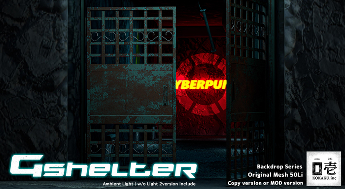 *ZEROICHI* G SHELTER