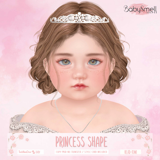 Baby Smell - Princess Shape (TD HEAD KIWI)