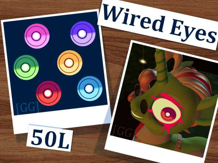 [OP] Wired Eyes