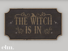 Elm. Nightfall Wall Signs//The Witch Is In