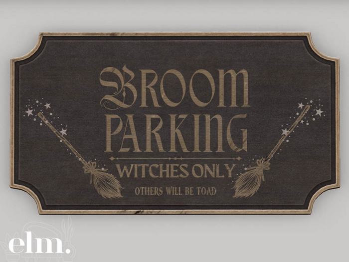 Elm. Nightfall Wall Signs//Broom Parking