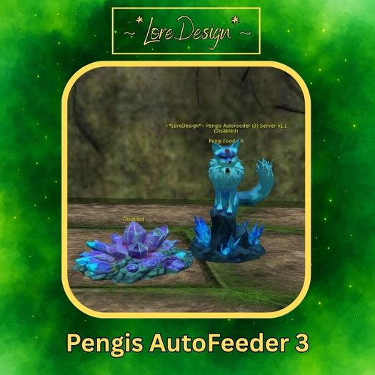 ~*LoreDesign*~ Pengis AutoFeeder 3 v1.1