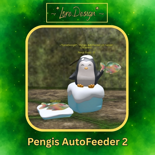 ~*LoreDesign*~ Pengis AutoFeeder 2 v1.1