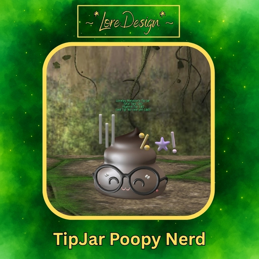 ~*LoreDesign*~ TipJar PoopyNerd