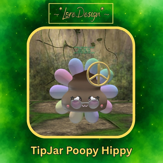 ~*LoreDesign*~ TipJar PoopyHippy