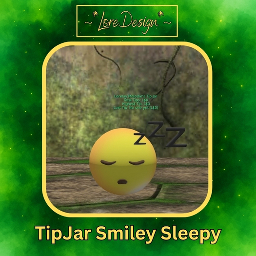 ~*LoreDesign*~ TipJar SmileySleepy