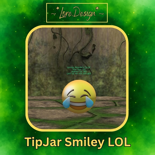 ~*LoreDesign*~ TipJar SmileyLOL