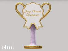 Elm. Late Night Laurels//Deep Throat Champion