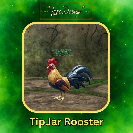 ~*LoreDesign*~ TipJar Rooster