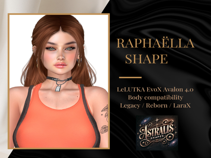 Raphaëlla  Shape   Lelutka  Avalon 4.0