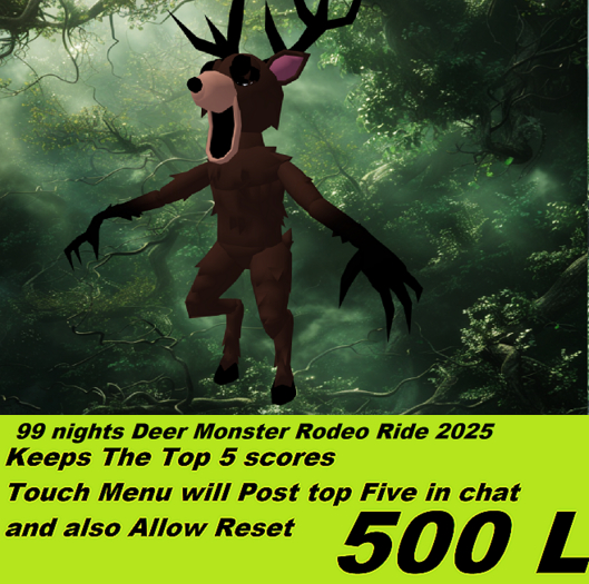99 nights Deer Monster Rodeo Ride 2025