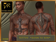 VR* TATTOO*BORN TO WIN*