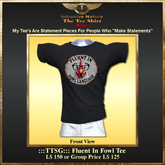 :::TTSG::: Fluent In Fowl Tee
