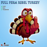 [My Home] Full Perm Rebel Turkey