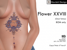 [HDesign] Flower XXVIII (Chest Tattoo)