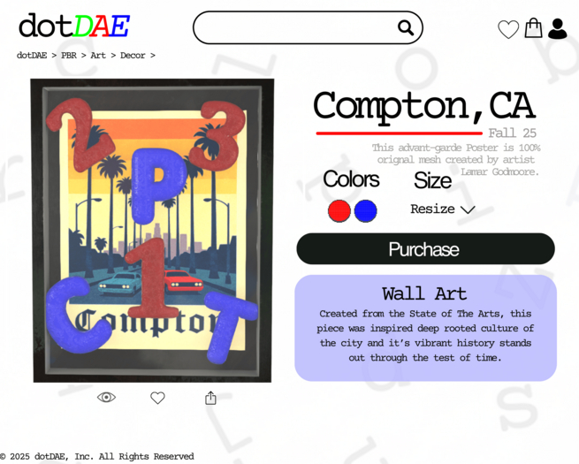 #dotDAE: Compton, CA