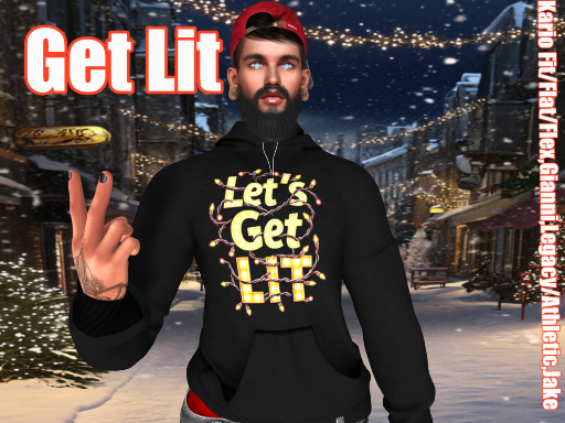~Z~ Get Lit (please add)