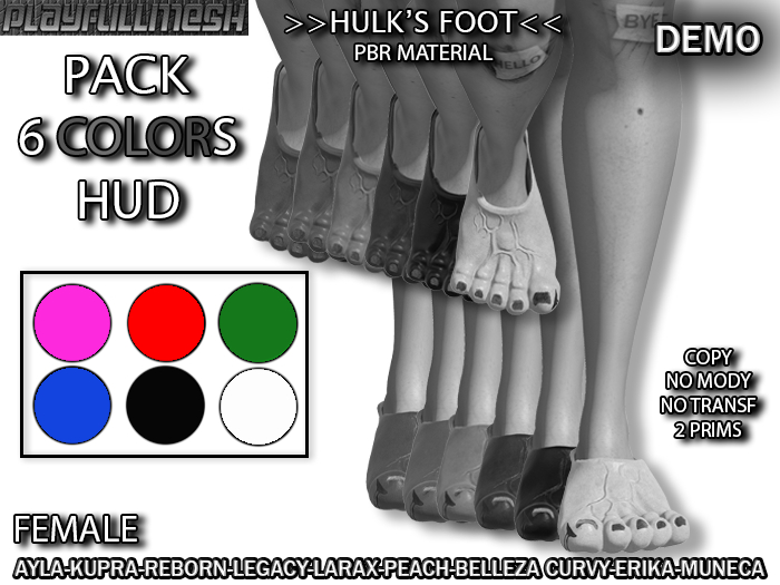 **Hulk's Foot (DEMO) FEMALE**PlayFullMesh