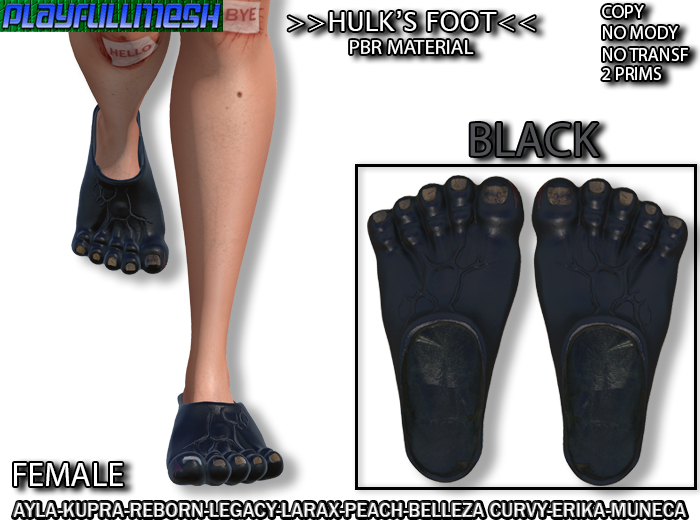**Hulk's Foot FEMALE (BLACK)**PlayFullMesh