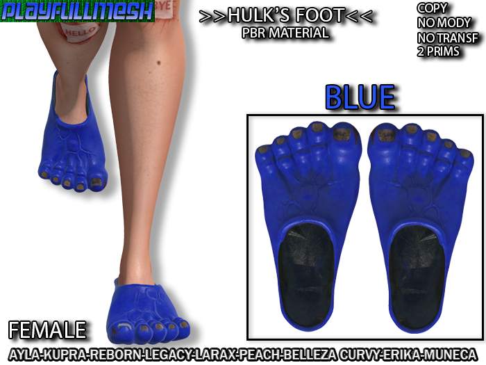 **Hulk's Foot FEMALE (BLUE)**PlayFullMesh