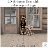 LD christmas Dear with welcome porch sign