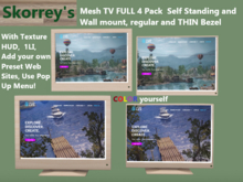 Mesh TV FATPACK Self Standing + Wall Mount + THIN BEZEL 1 LI MOAP With Texture HUD, Full Edit Color, Channels, Size