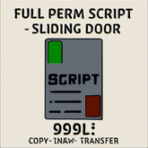 Full Perm Script - Sliding Door