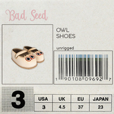 {Bad Seed} Owl Shoes/Buck