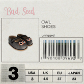 {Bad Seed} Owl Shoes/Noir