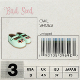 {Bad Seed} Owl Shoes/Pistachio