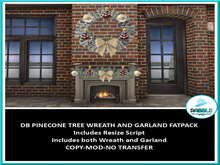 DB PINECONE TREE WREATH AND GARLAND FATPACK ADD ME