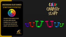 Underground-Color Change Script