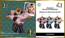 *DLUXE* DINKIES REBECCA WRAPPED SCARF* FATPACK