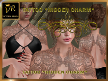 VR* TATTOO *HIDDEN CHARM*