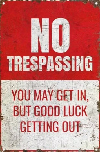 Poster-No Trespassing