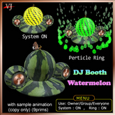 DJ booth Water Melon Ring