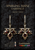EarthStones Sparkling Maple Earrings ~ Garnet