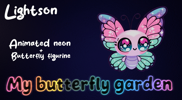 *Lightson* My butterfly garden
