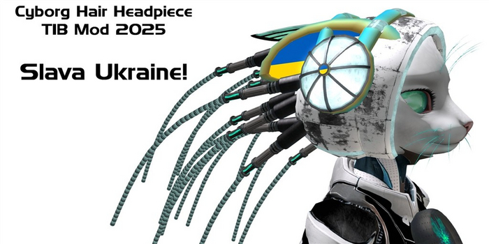 Cyborg Hair TIB Mod 2025 Slava Ukraine!