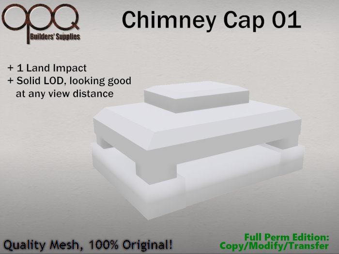 Full Perm 1 LI Chimney Cap - OPQ Chimney Cap 01