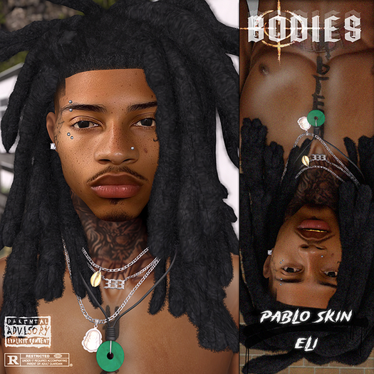 B - Pablo Skin. (Eli)