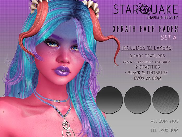 [starQuake] Xerath Face Fades set A for EvoX BOM