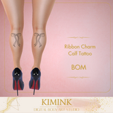 .:KIMINK.: Ribbon Charm Calf Tatto BOM
