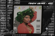 !{Sinister} Fashion Galore -Nikki Manaj