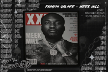 !{Sinister} Fashion Galore - Meek Mill