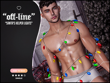 "Off-Line" x Fake Society / "Santa's" Helper Lights / Male