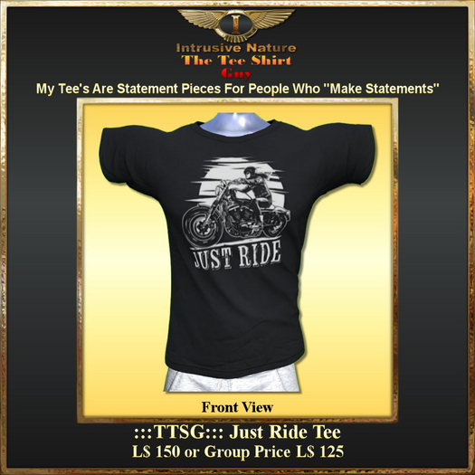 :::TTSG::: Just Ride Tee