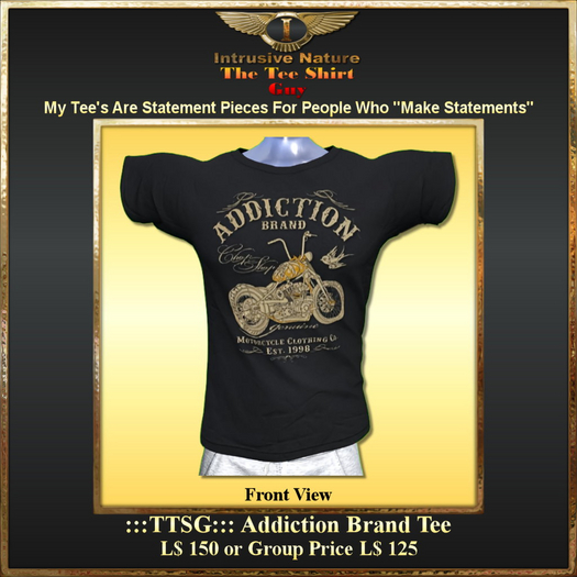 :::TTSG::: Addiction Brand Tee
